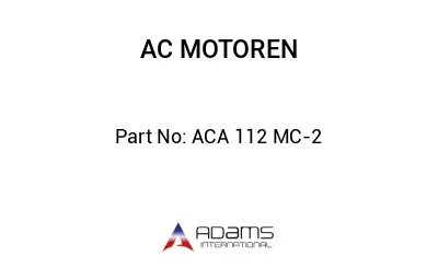 ACA 112 MC-2