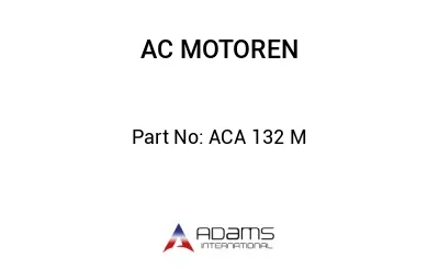 ACA 132 M