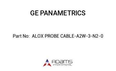  ALOX PROBE CABLE-A2W-3-N2-0