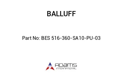 BES 516-360-SA10-PU-03									