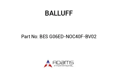 BES G06ED-NOC40F-BV02