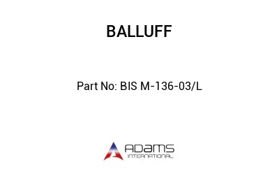 BIS M-136-03/L									