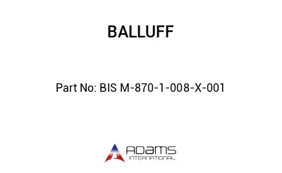 BIS M-870-1-008-X-001									