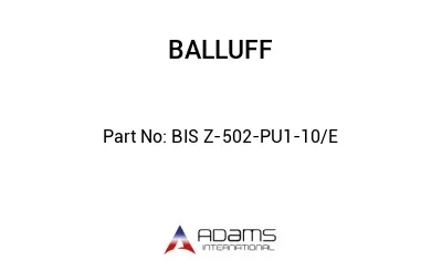 BIS Z-502-PU1-10/E									