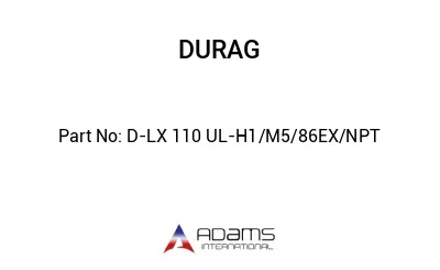 D-LX 110 UL-H1/M5/86EX/NPT