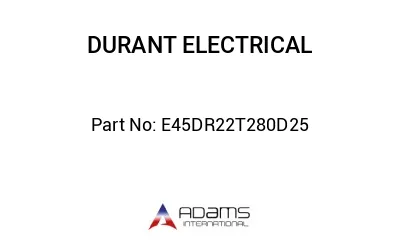 E45DR22T280D25