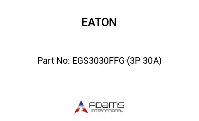 EGS3030FFG (3P 30A)