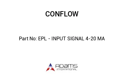 EPL - INPUT SIGNAL 4-20 MA