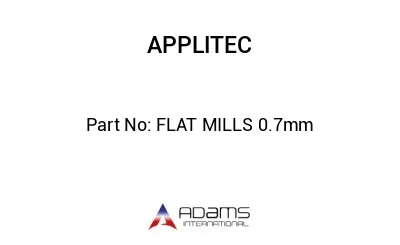 FLAT MILLS 0.7mm