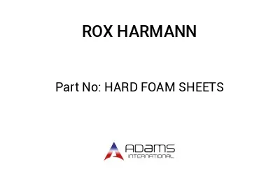 HARD FOAM SHEETS