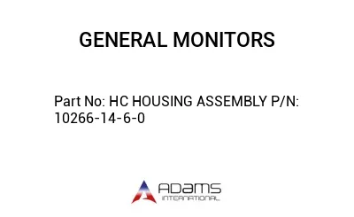 HC HOUSING ASSEMBLY P/N: 10266-14-6-0