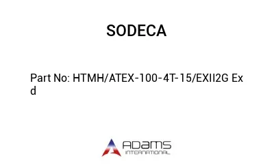 HTMH/ATEX-100-4T-15/EXII2G Ex d