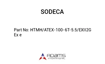 HTMH/ATEX-100-6T-5.5/EXII2G Ex e