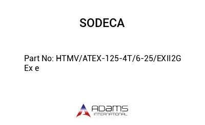 HTMV/ATEX-125-4T/6-25/EXII2G Ex e