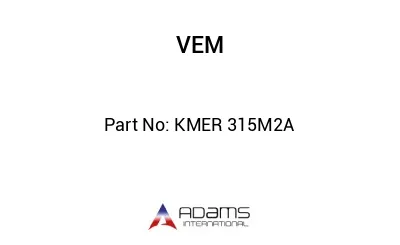 KMER 315M2A