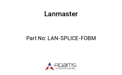 LAN-SPLICE-FOBM