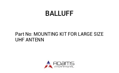 MOUNTING KIT FOR LARGE SIZE UHF ANTENN									