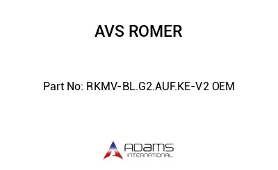 RKMV-BL.G2.AUF.KE-V2 OEM