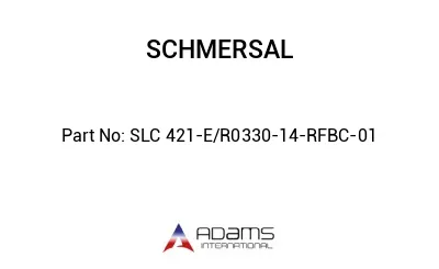 SLC 421-E/R0330-14-RFBC-01