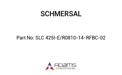 SLC 425I-E/R0810-14-RFBC-02