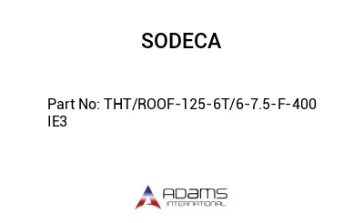 THT/ROOF-125-6T/6-7.5-F-400 IE3