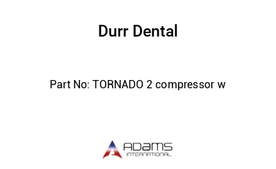 TORNADO 2 compressor w